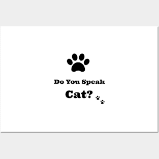 Do You Speak Cat? Posters and Art